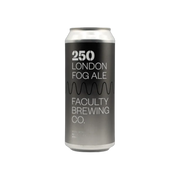 Faculty Brewing - 250 London Fog Single